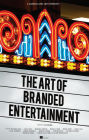 A Cannes Lions Jury Presents: The Art of Branded Entertainment