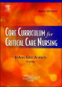 Core Curriculum for Critical Care Nursing