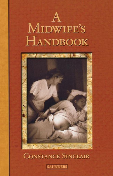 A Midwife's Handbook / Edition 1