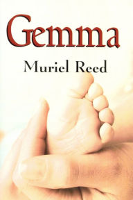 Title: Gemma, Author: Muriel Reed