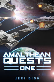 Title: Amalthean Quests One, Author: Jeri Dion