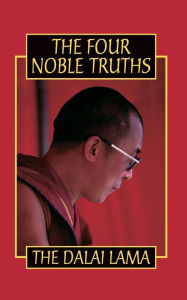 Title: The Four Noble Truths, Author: Dalai Lama