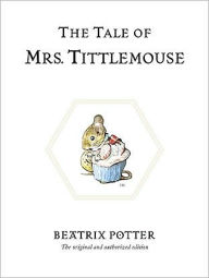 Title: The Tale of Mrs Tittlemouse, Author: Beatrix Potter