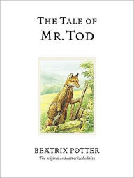 Title: The Tale of Mr. Tod, Author: Beatrix Potter