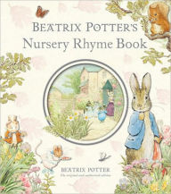 Beatrix Potter's Nursery Rhyme Book R/I