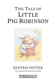 The Tale of Little Pig Robinson