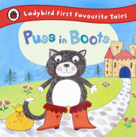 Title: Puss in Boots: Ladybird First Favourite Tales, Author: Ladybird