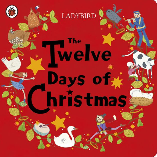 The Twelve Days of Christmas by Penguin Random House Children's UK ...