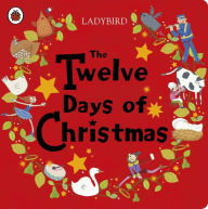 Title: The Twelve Days of Christmas, Author: Penguin Random House Children's UK