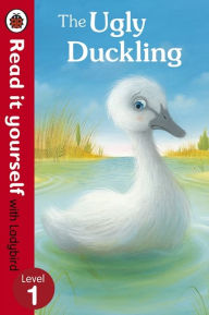 Title: The Ugly Duckling - Read it yourself with Ladybird: Level 1, Author: Richard Johnson