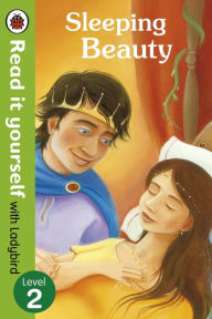 Title: Sleeping Beauty - Read it yourself with Ladybird: Level 2, Author: Richard Johnson