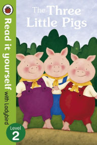 Title: The Three Little Pigs -Read it yourself with Ladybird: Level 2, Author: Virginia Allyn