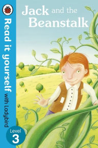 Title: Jack and the Beanstalk - Read it yourself with Ladybird: Level 3, Author: Laura Barella