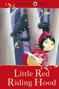 Title: Ladybird Tales: Little Red Riding Hood, Author: Vera Southgate