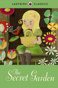 Title: Ladybird Classics: The Secret Garden, Author: Penguin Books Ltd