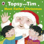 Topsy and Tim: Meet Father Christmas: Guiding little ones through first experiences