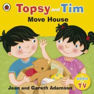 Title: Topsy and Tim: Move House, Author: Jean Adamson