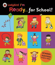 Title: Ladybird I'm Ready for School!, Author: Ladybird