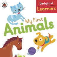 Title: My First Animals: Ladybird Learners, Author: Ladybird