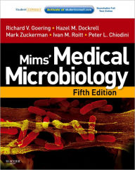 Title: Mims' Medical Microbiology: With STUDENT CONSULT Online Access / Edition 5, Author: Richard Goering BA MSc PhD