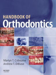 Title: Handbook of Orthodontics E-Book: Handbook of Orthodontics E-Book, Author: Martyn T. Cobourne BDS(Hons)