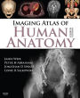 Imaging Atlas of Human Anatomy E-Book