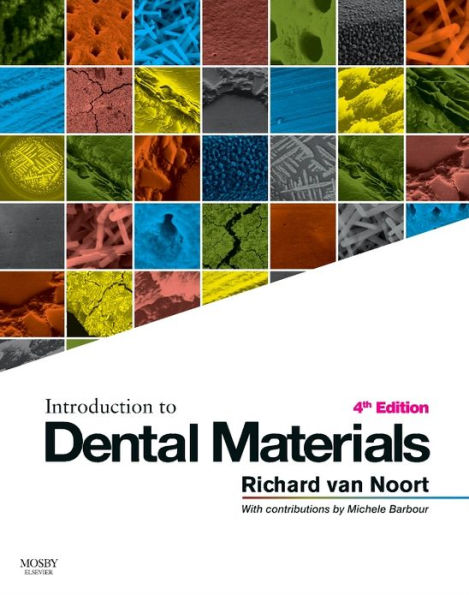 Introduction to Dental Materials / Edition 4