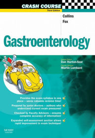 Title: Crash Course: Gastroenterology E-Book: Crash Course: Gastroenterology E-Book, Author: Paul Collins MB