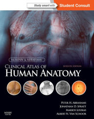 Title: McMinn and Abrahams' Clinical Atlas of Human Anatomy E-Book: with STUDENT CONSULT Online Access, Author: Peter H. Abrahams