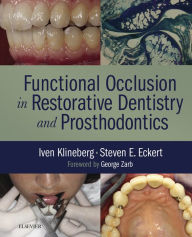 Title: Functional Occlusion in Restorative Dentistry and Prosthodontics, Author: Iven Klineberg