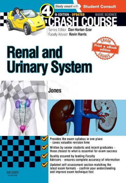 Crash Course Renal and Urinary System Updated Print + eBook edition / Edition 4