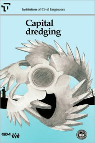 Title: Capital Dredging, Author: Institution of Civil Engineers