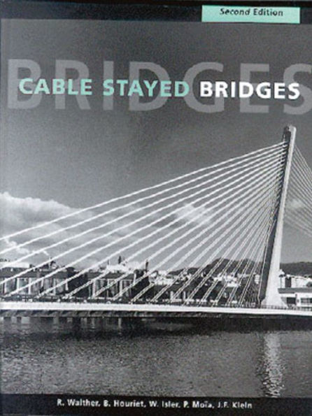 Cable Stayed Bridges / Edition 2