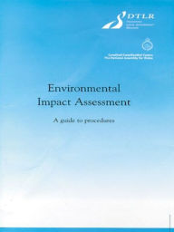 Title: Environmental Impact Assessment: A guide to procedures, Author: DETR