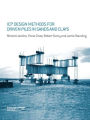 ICP Design Methods for Driven Piles in Sands and Clays