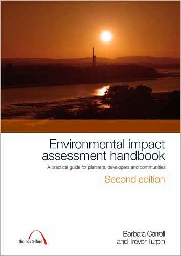Environmental Impact Assessment Handbook, 2nd Edition / Edition 2
