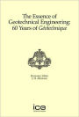 The Essence of Geotechnical Engineering: 60 Years of Geotechnique