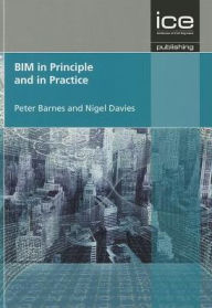 Title: BIM in Principle and in Practice, Author: Peter Thomas and Nigel Davies. Barnes