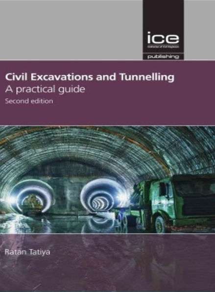 Civil excavations and tunnelling - a practical guide