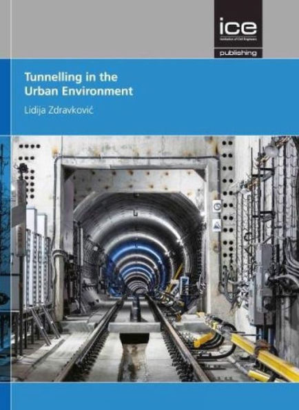 Tunnelling in the Urban Environment