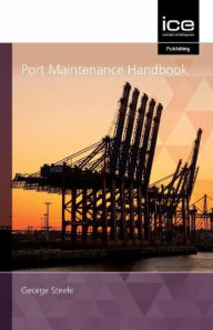 Title: Port Maintenance Handbook 2021, Author: George Steel