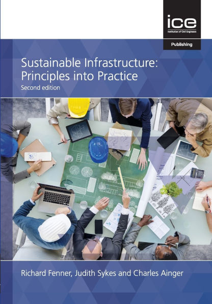 Sustainable Infrastructure: Principles into practice