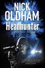 Title: Headhunter, Author: Nick Oldham