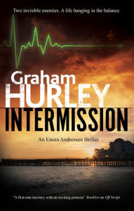 Title: Intermission, Author: Graham Hurley