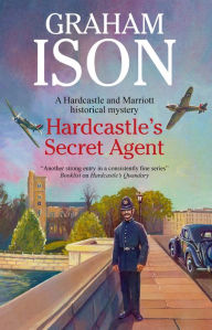 Title: Hardcastle's Secret Agent, Author: Graham Ison