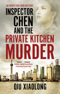 Download french audio books free Inspector Chen and the Private Kitchen Murder 9781780298160