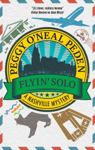 Free e book downloads Flyin' Solo by Peggy O'Neal Peden PDF iBook 9780727850942 (English Edition)