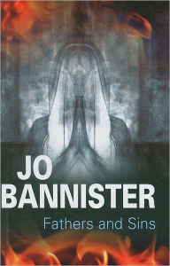 Title: Fathers and Sins, Author: Jo Bannister