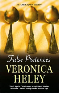 Title: False Pretences (Abbott Agency Series #4), Author: Veronica Heley