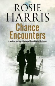 Title: Chance Encounters, Author: Rosie Harris